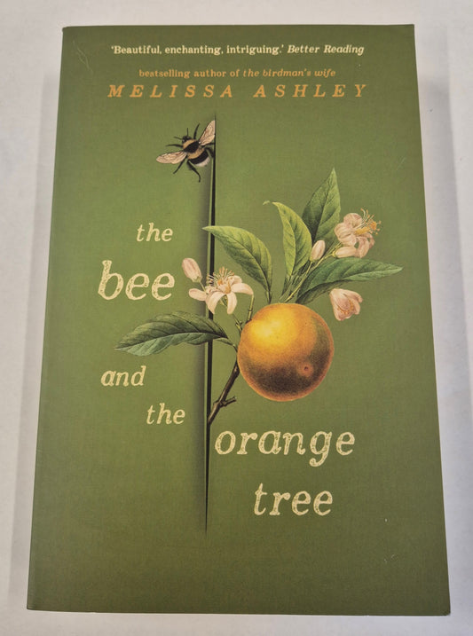 The Bee and the Orange Tree by Melissa Ashley