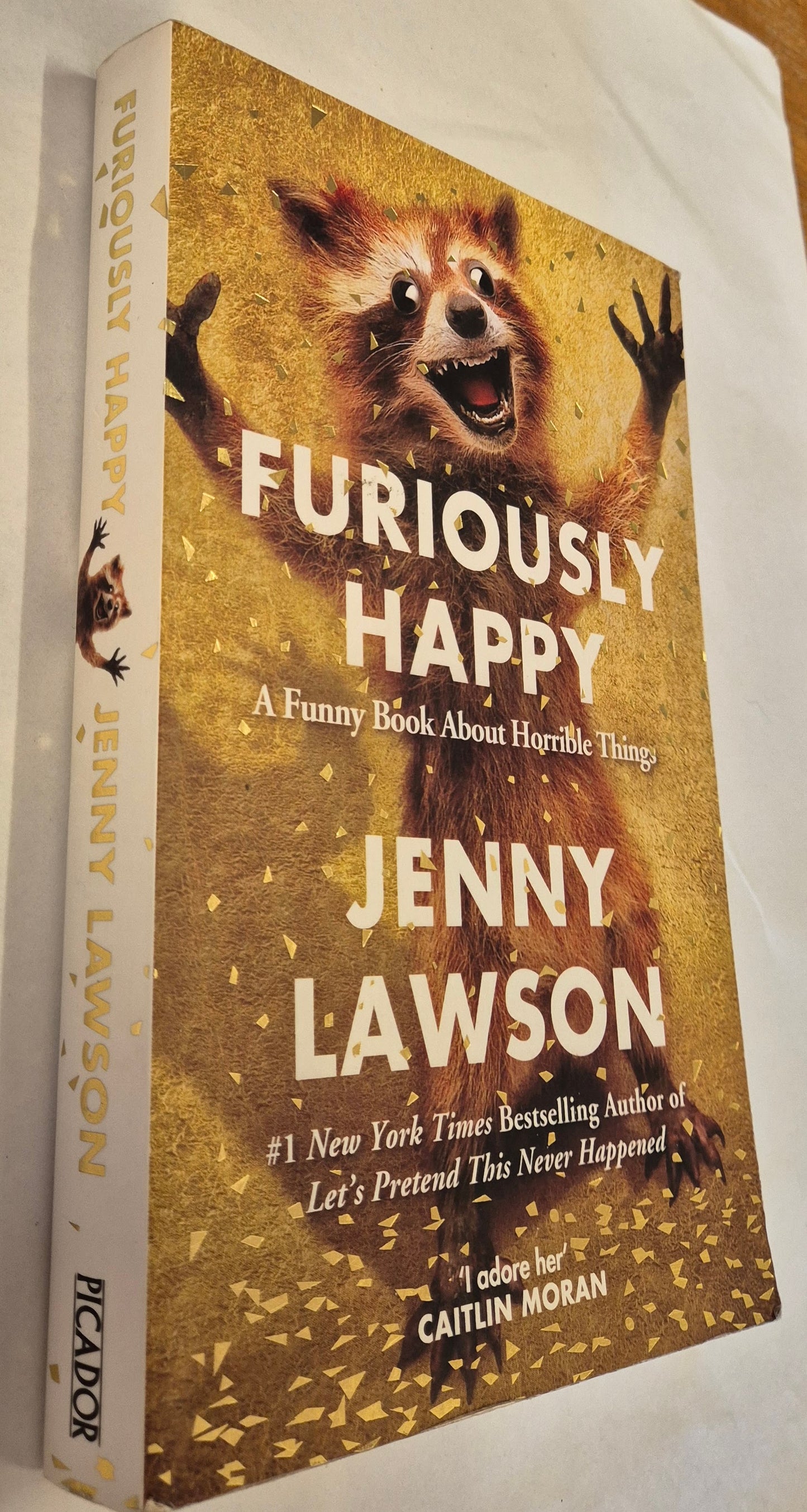 Furiously Happy: A Funny Book About Horrible Things by Jenny Lawson
