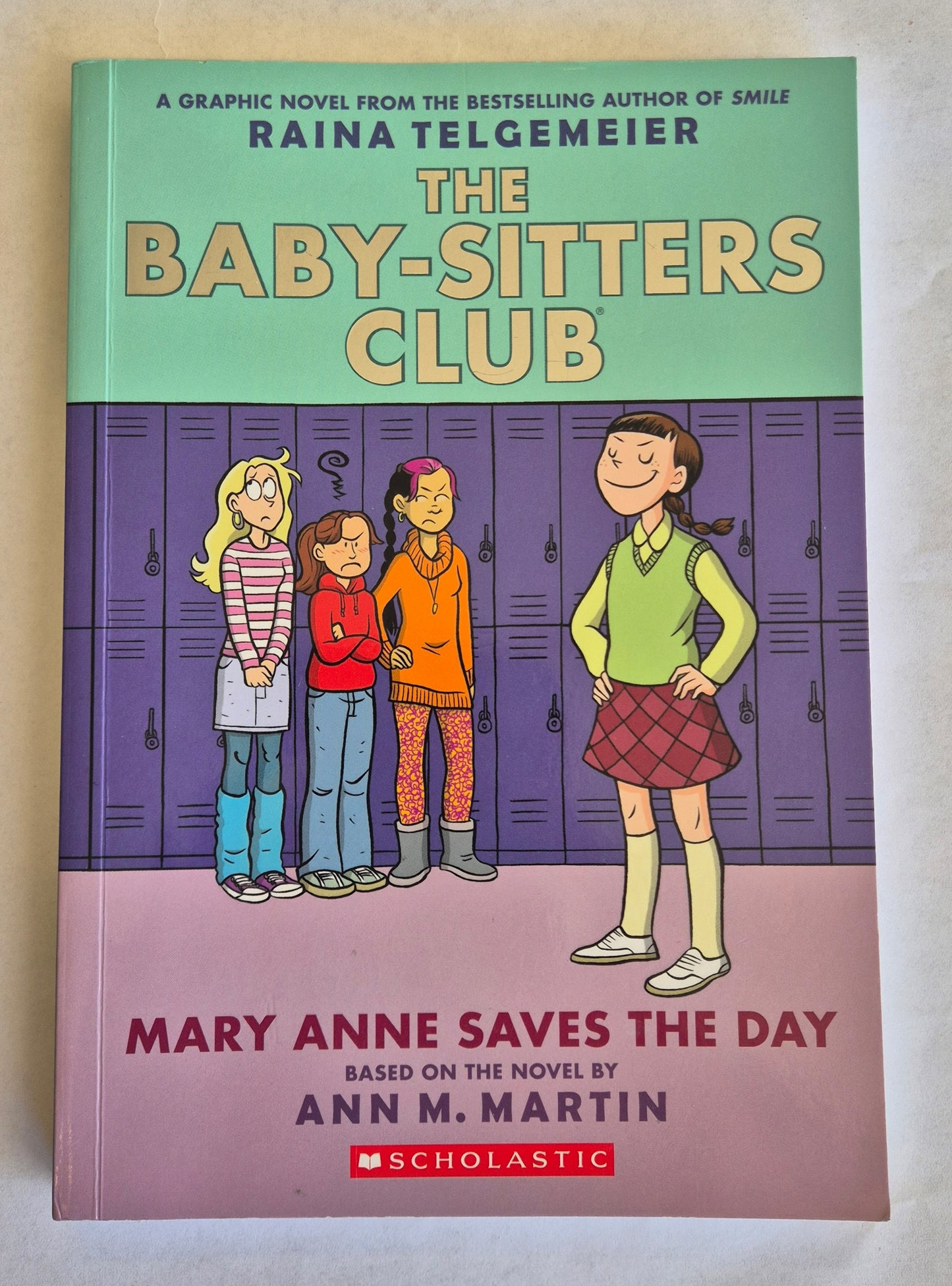 Mary Anne Saves the Day (The Baby-Sitters Club Graphic Novels #3) by Raina Telgemeier