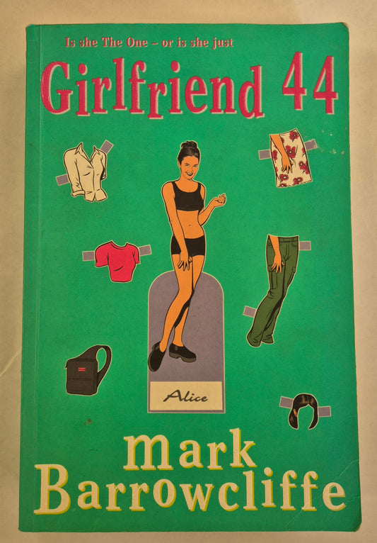 Girlfriend 44 by Mark Barrowcliffe (Possibly Signed by the Author)