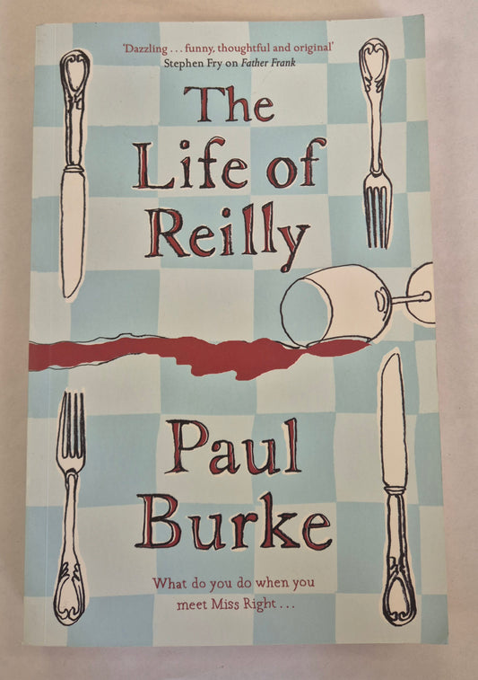 The Life of Reilly by Paul Burke