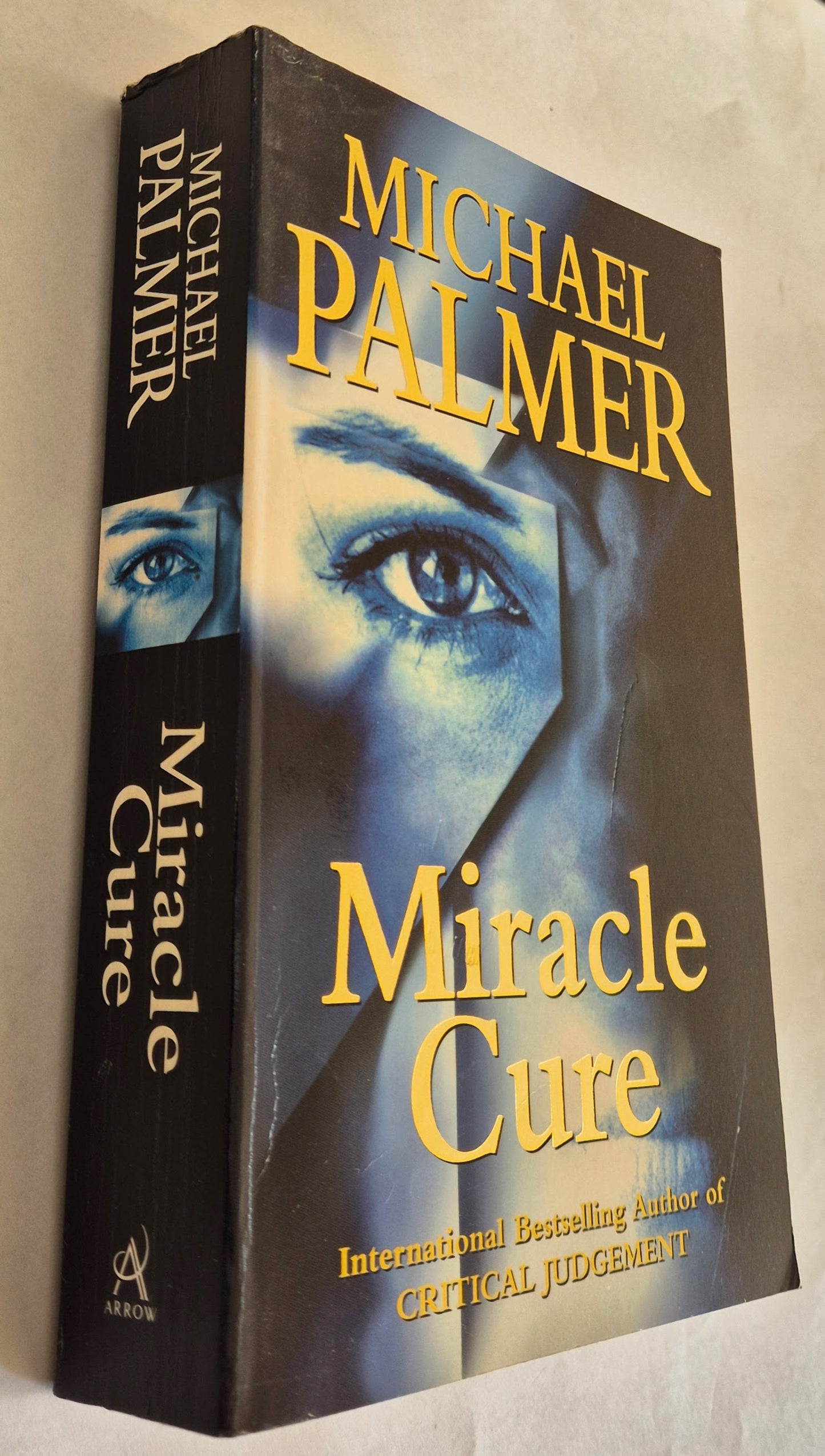 Miracle Cure by Michael Palmer