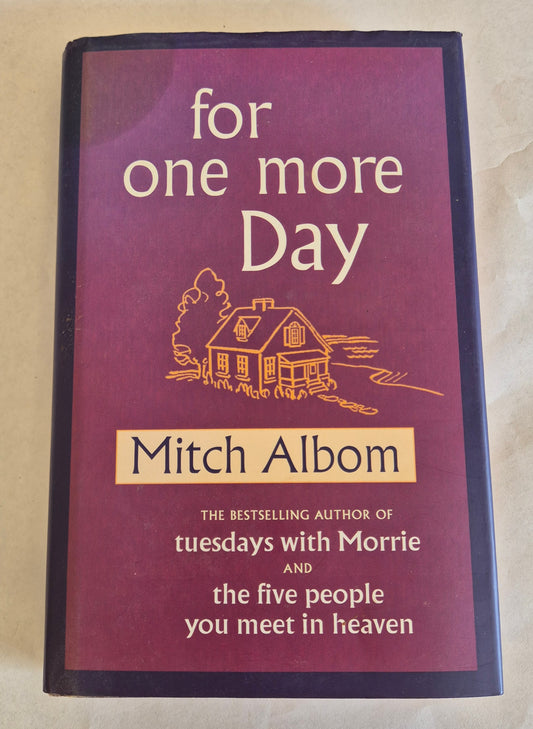 For One More Day by Mitch Albom