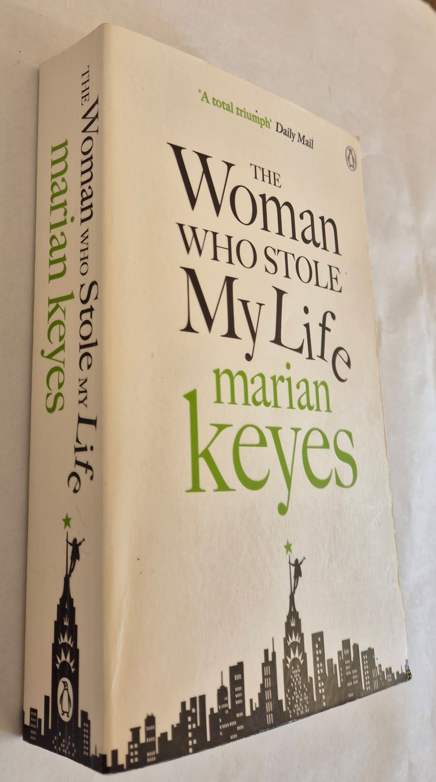The Woman Who Stole My Life by Marian Keyes