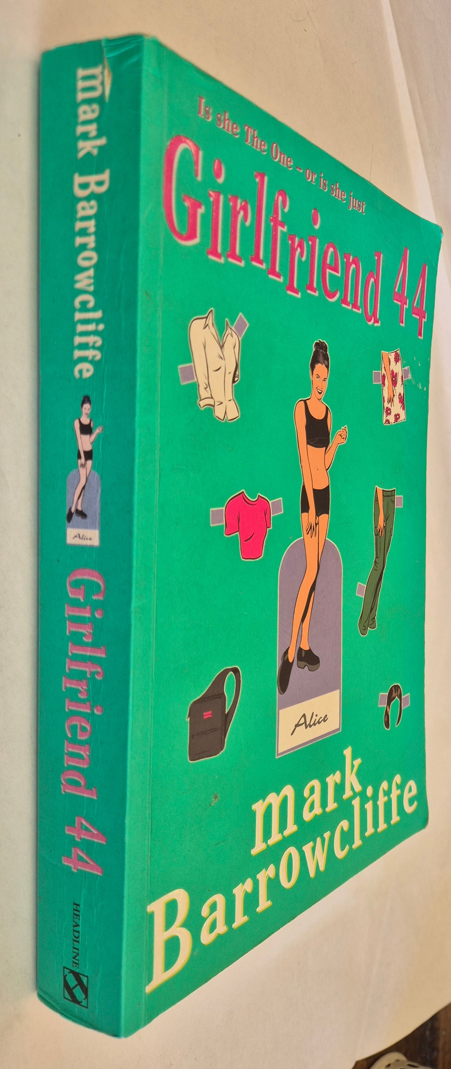 Girlfriend 44 by Mark Barrowcliffe (Possibly Signed by the Author)
