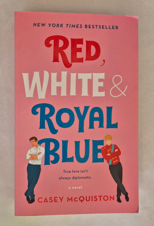 Red, White & Royal Blue by Casey McQuistion