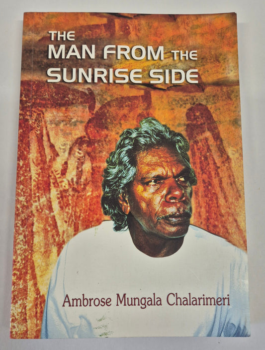The Man From the Sunrise Side by A. M. Chalarimeri