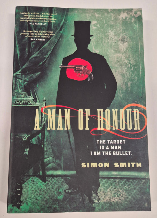 A Man of Honour by Simon Smith