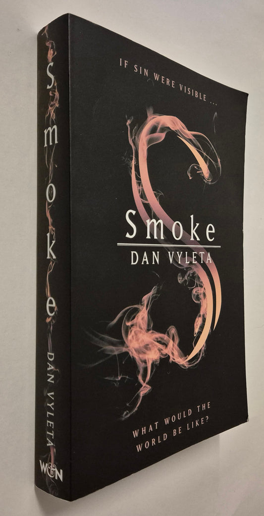 Smoke (Smoke #1) by Dan Vyleta