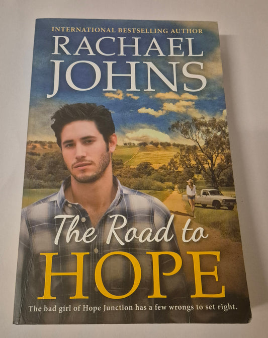 The Road to Hope (Hope Junction #2) by Rachael Johns