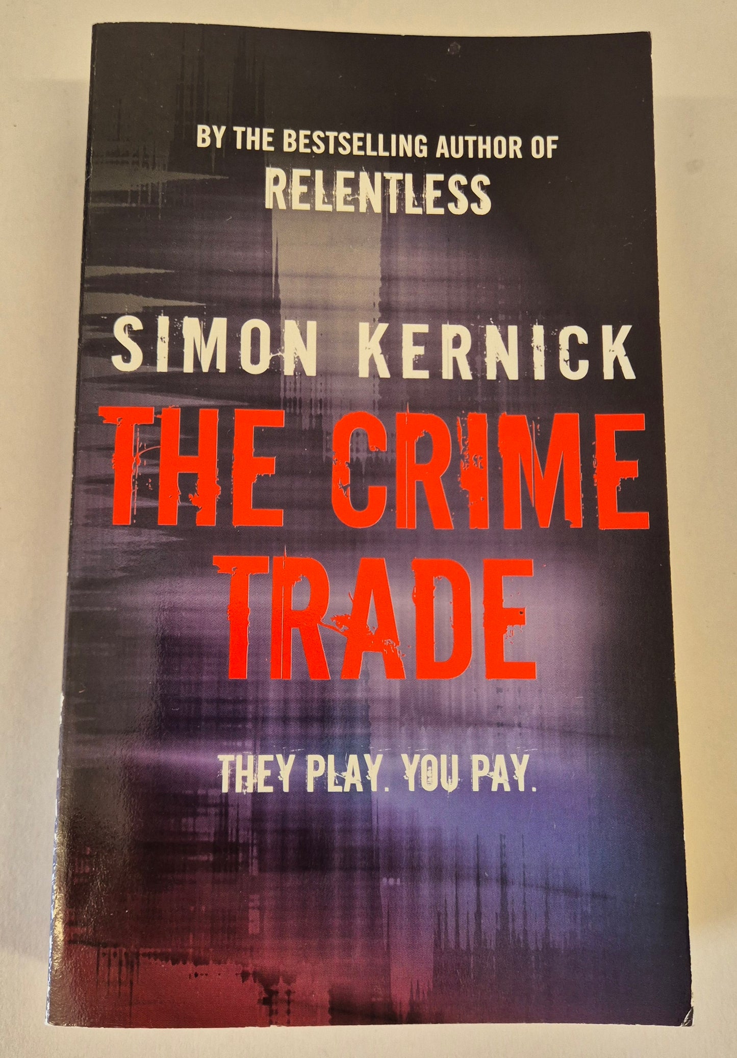 The Crime Trade (Tina Boyd #1) by Simon Kernick
