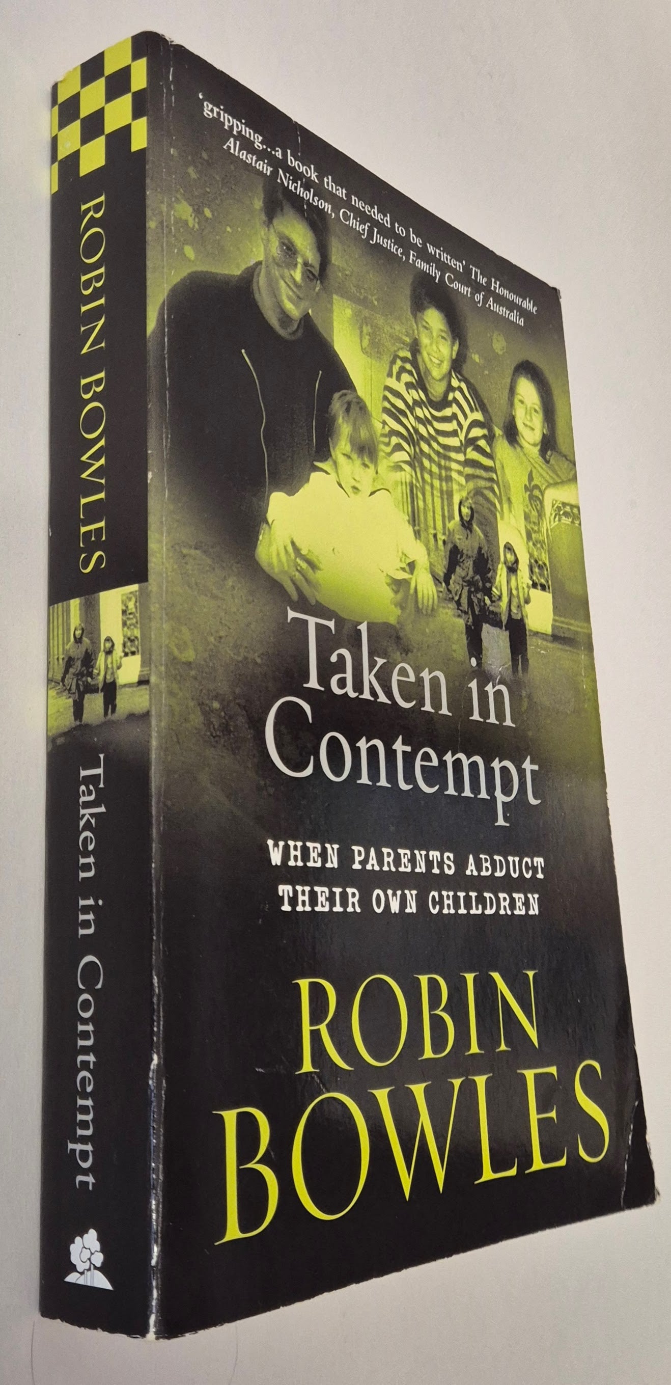Taken in Contempt by Robin Bowles