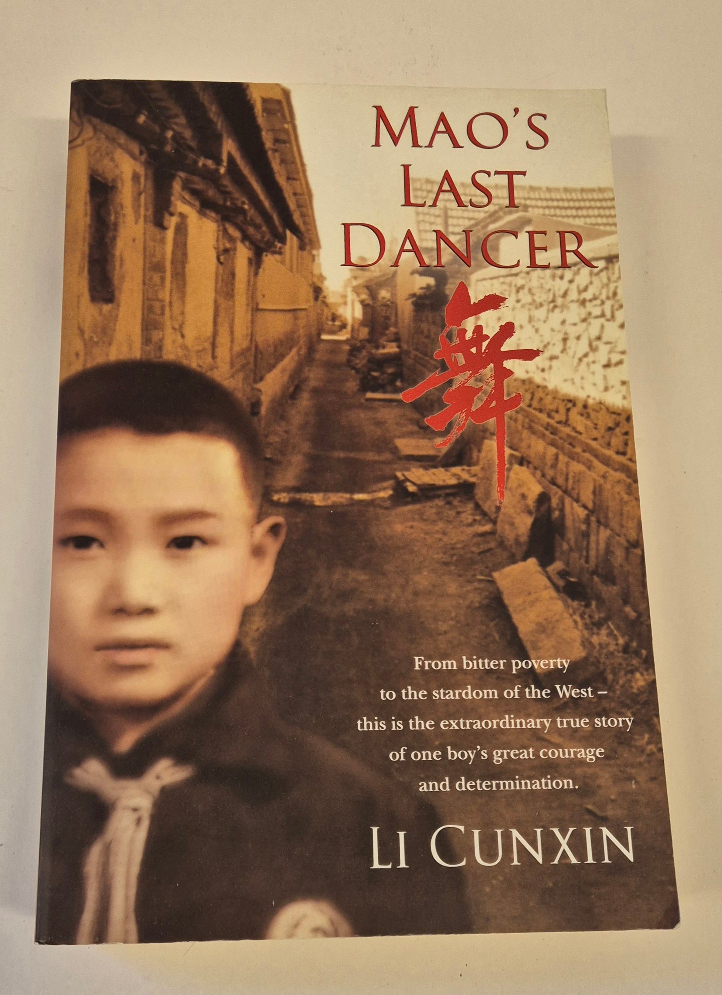Mao's Last Dancer by Li Cunxin