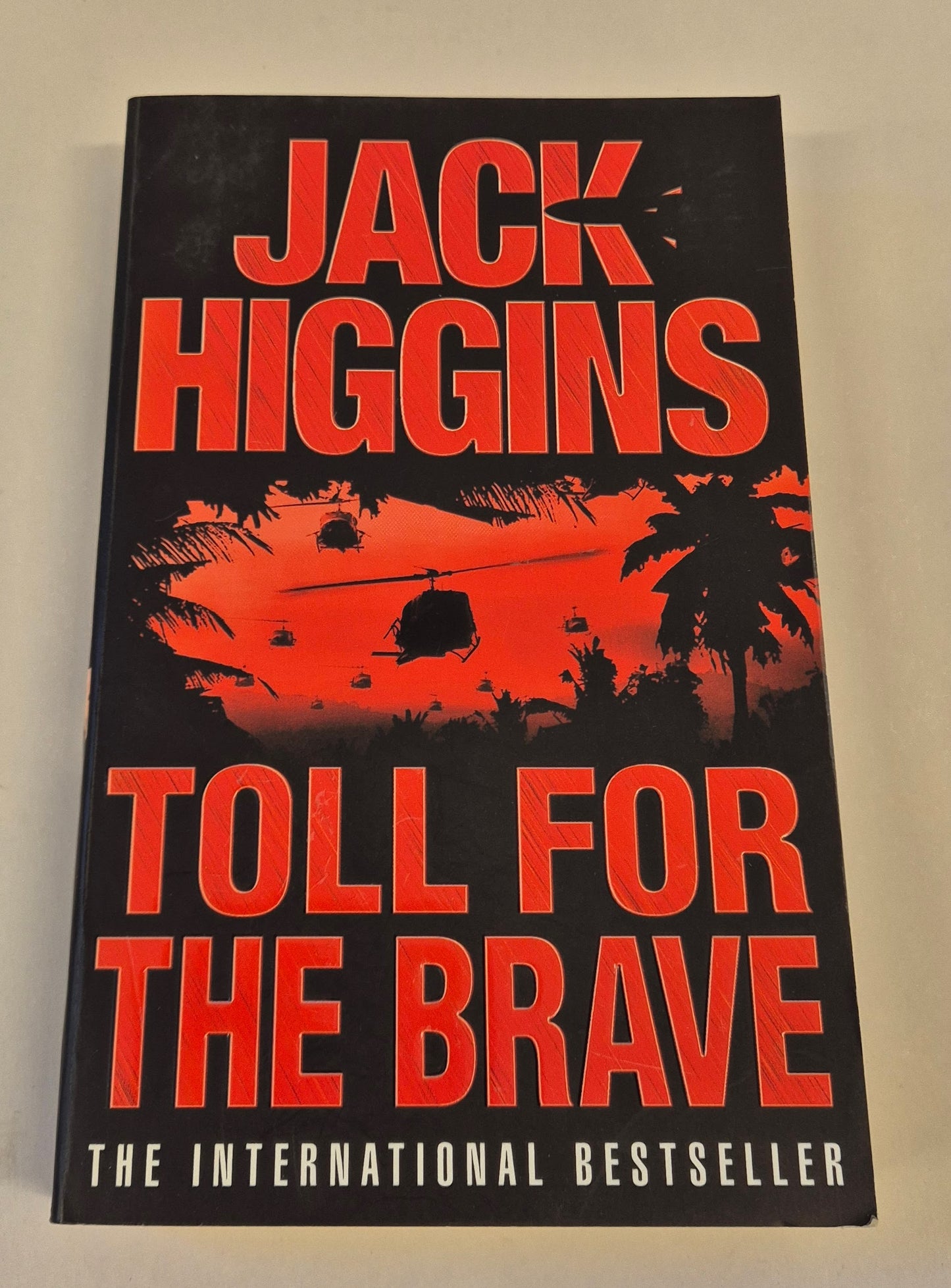 Toll For The Brave by Jack Higgins