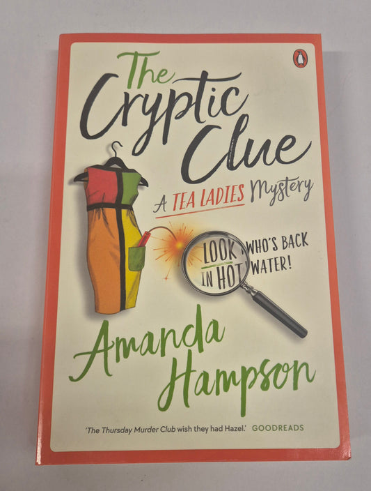 The Cryptic Clue (The Tea Ladies #2) by Amanda Hampson