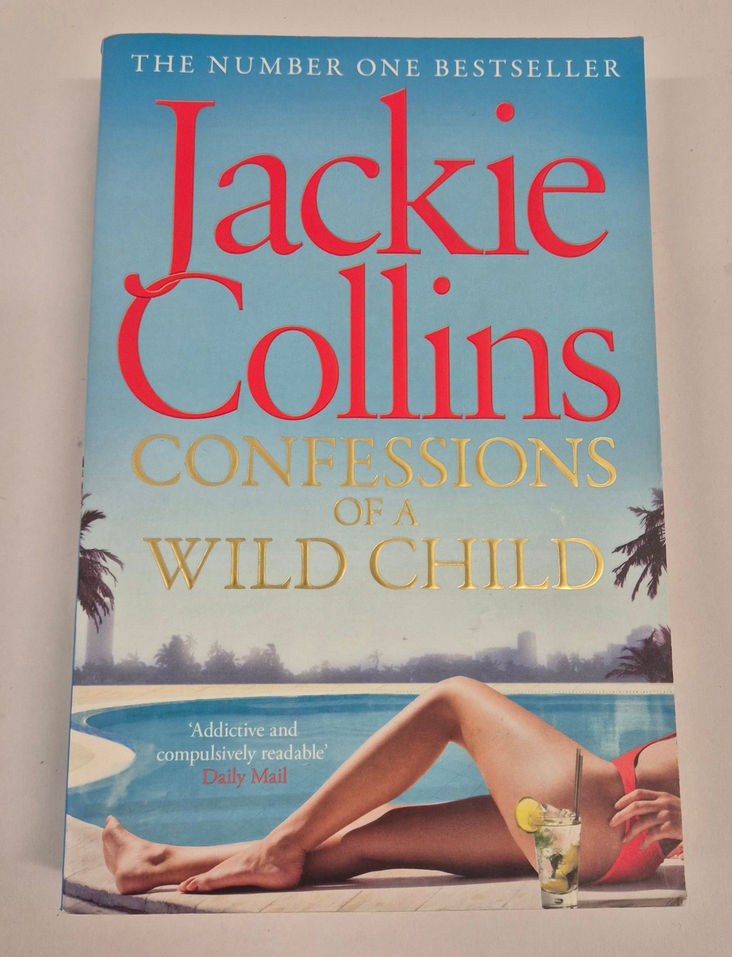 Confessions of a Wild Child (Lucky Santangelo #9) by Jackie Collins