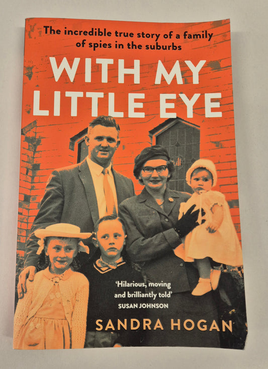 With My Little Eye by Sandra Hogan