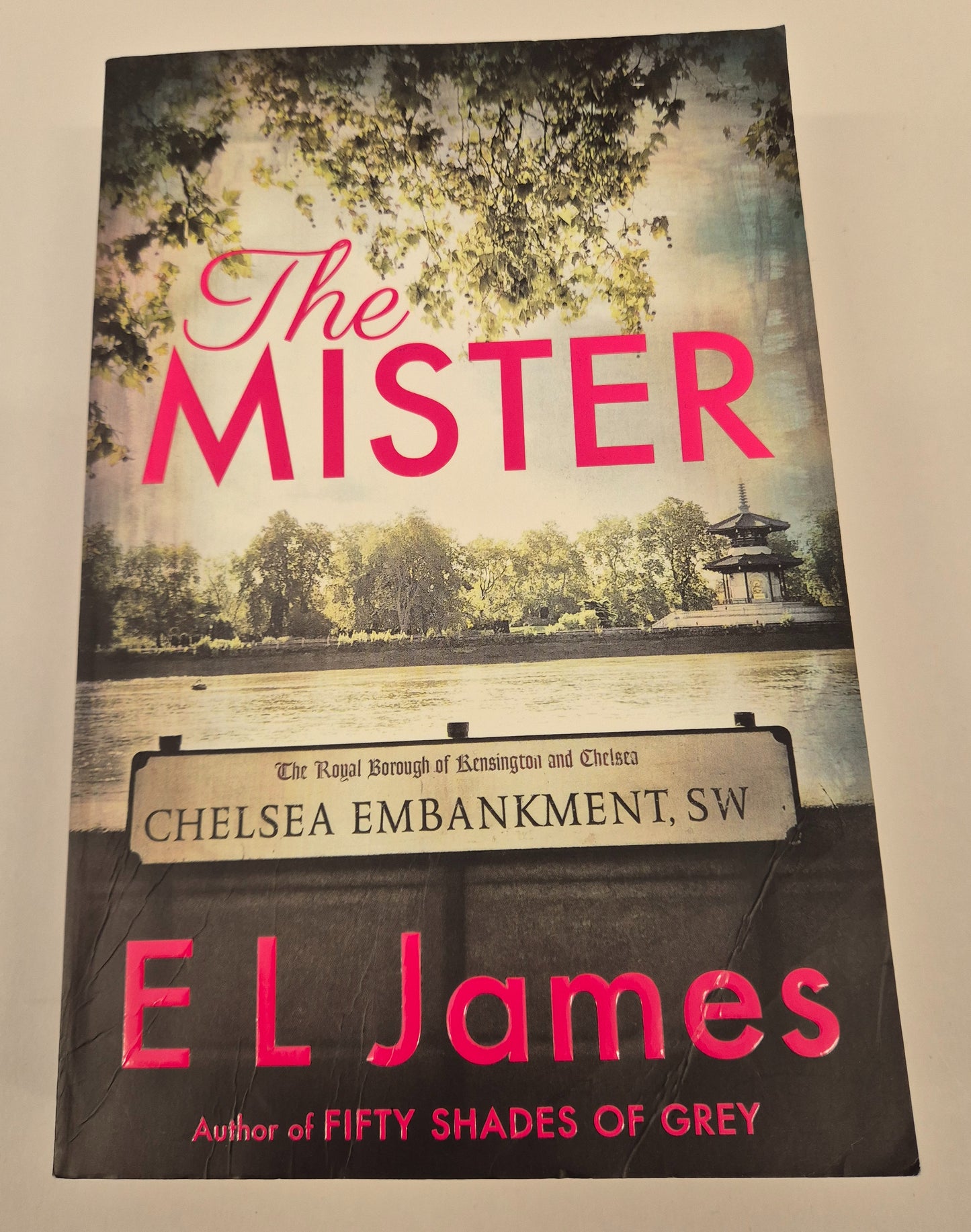 The Mister (Mister & Missus #1) by E. L. James