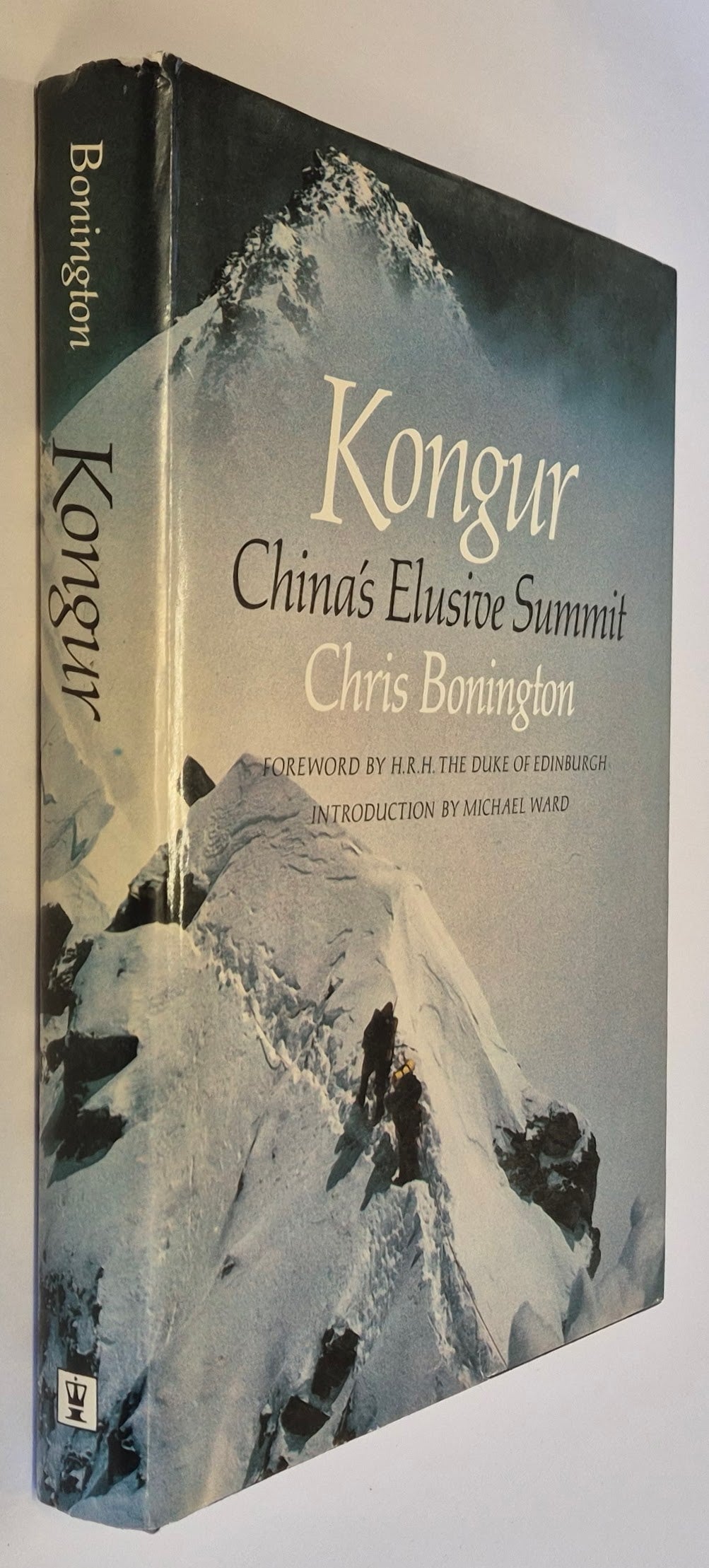 Kongur: China's Elusive Summit by Chris Bonington