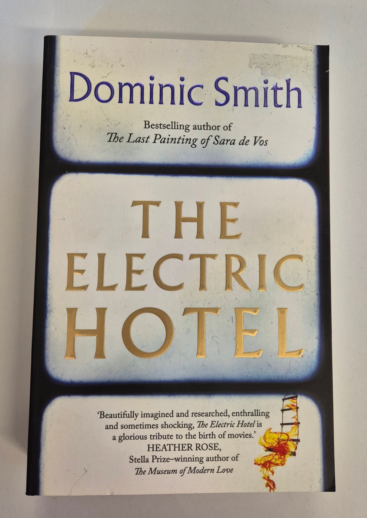 The Electric Hotel by Dominic Smith