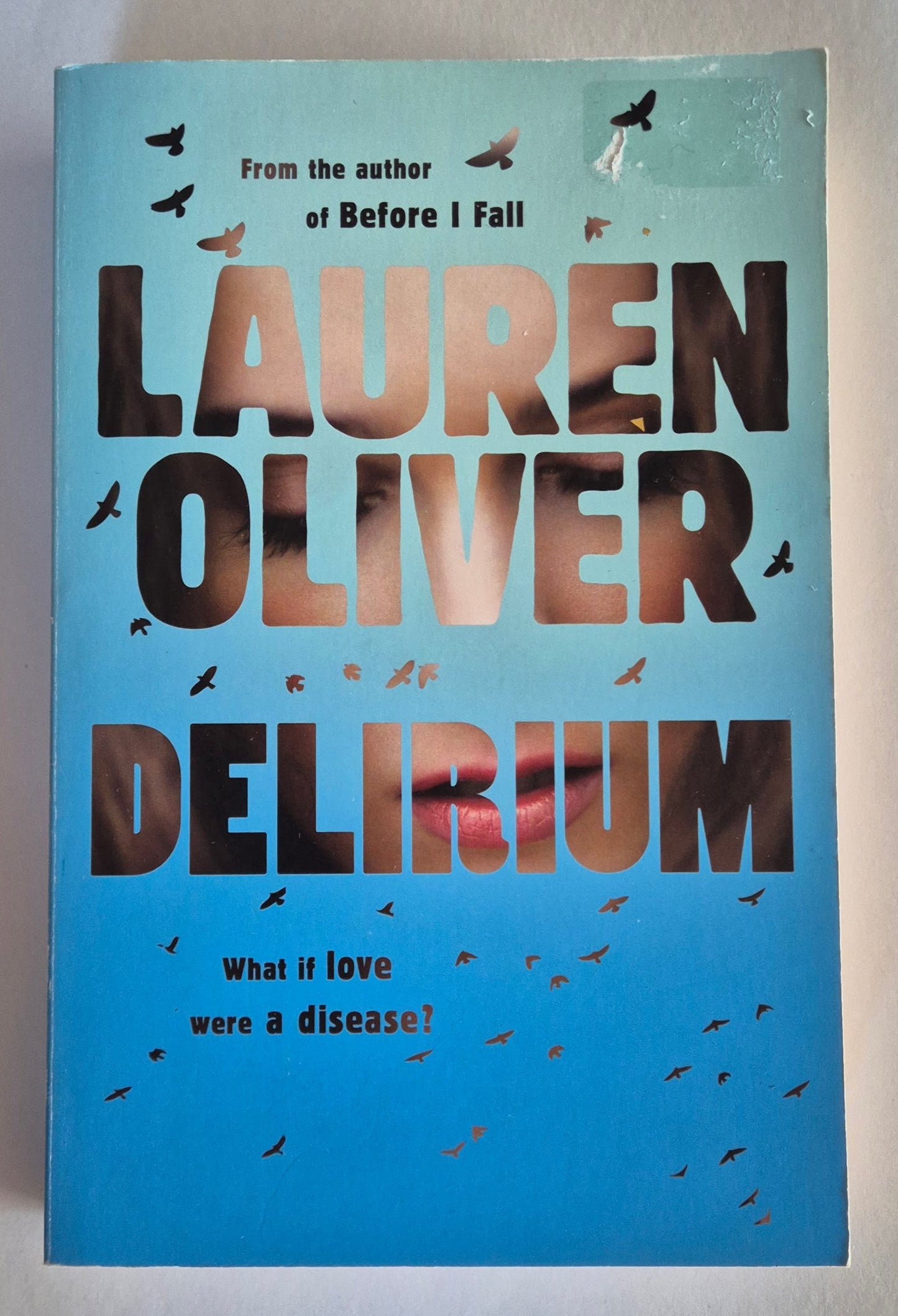 Delirium (Delirium #1) by Lauren Oliver