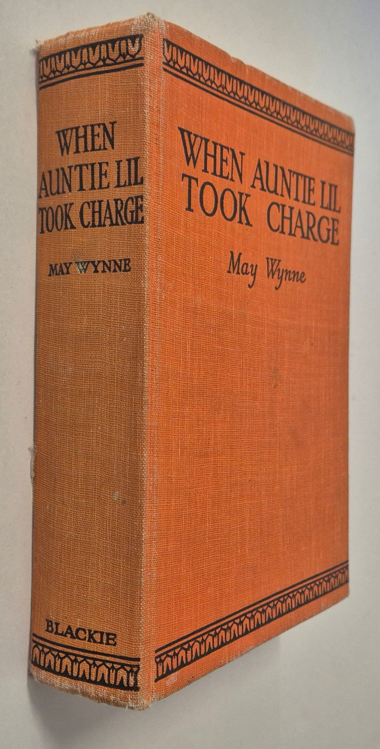 When Auntie Lil Took Charge by May Wynne