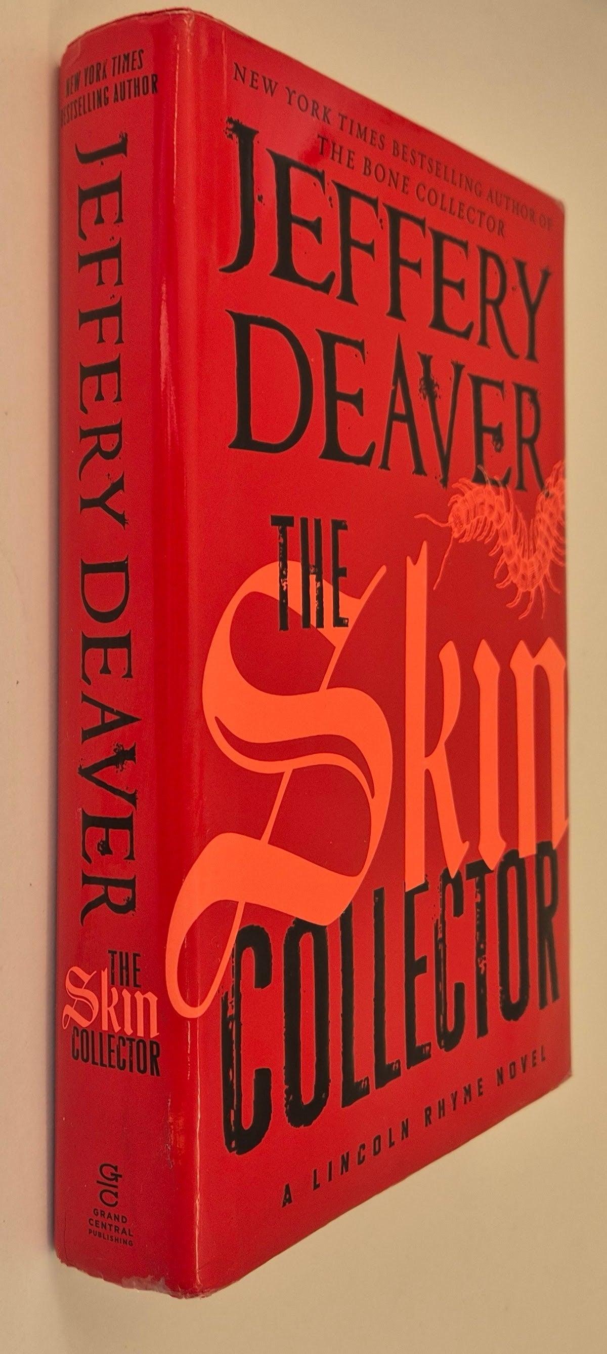 The Skin Collector (Lincoln Rhyme #11) by Jeffery Deaver