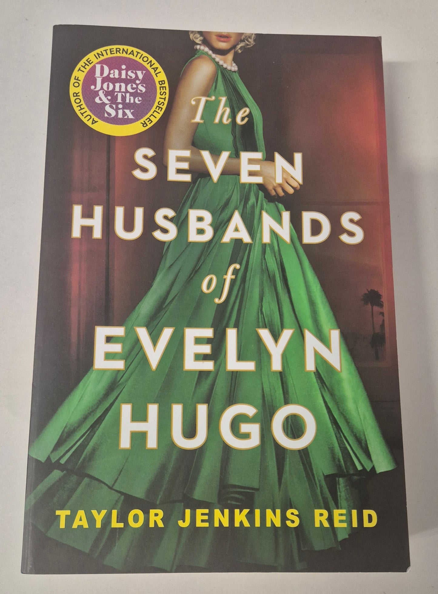 The Seven Husbands of Evelyn Hugo by Taylor Jenkins Reid