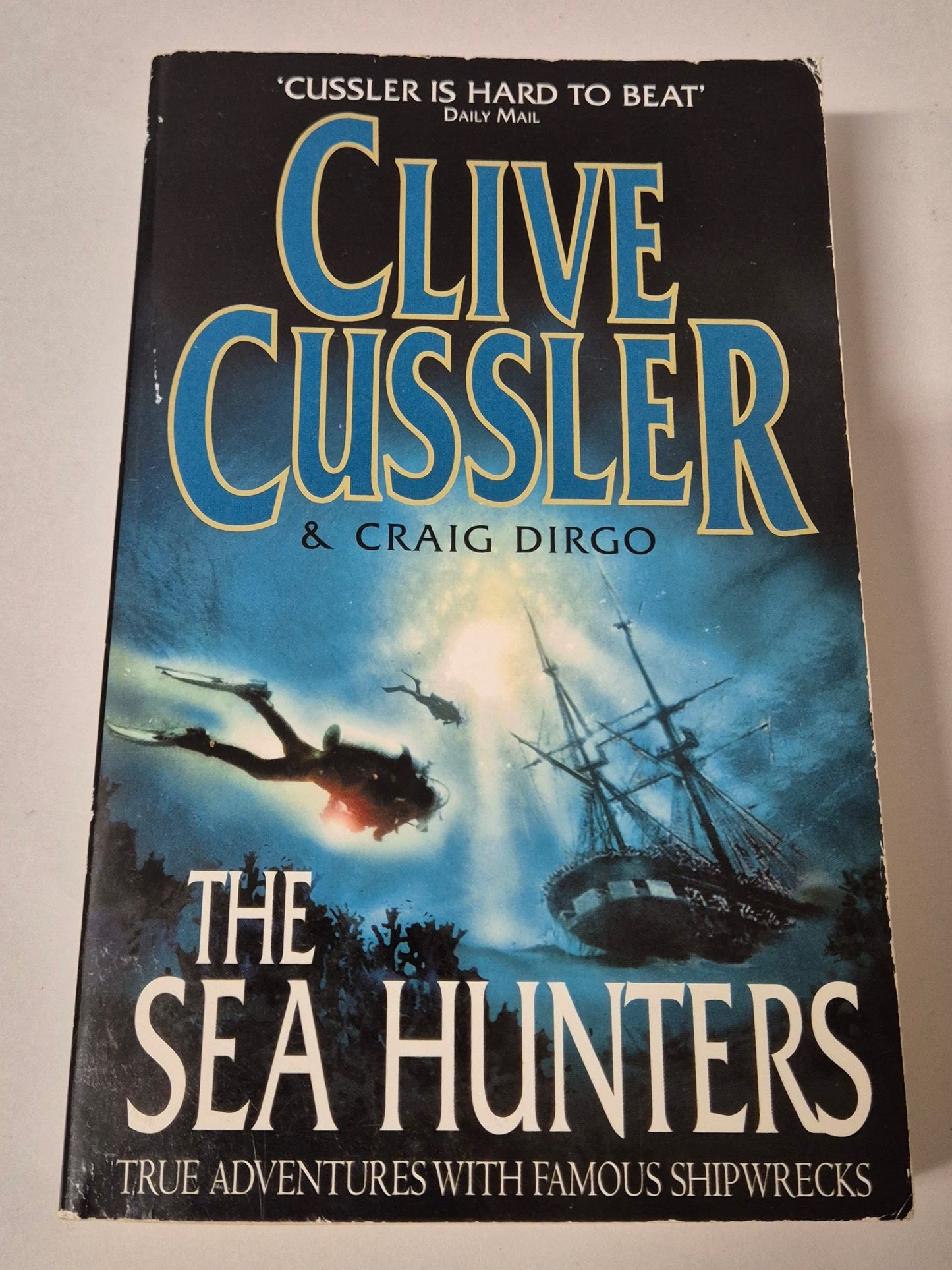 The Sea Hunters (The Sea Hunters #1) by Clive Cussler