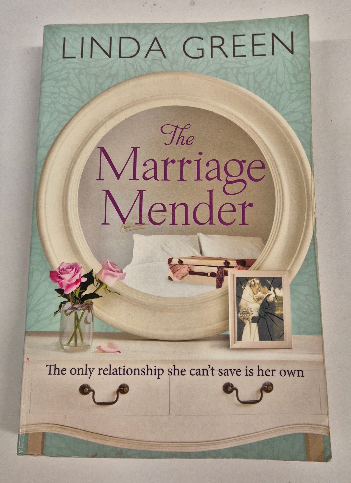 The Marriage Mender by Linda Green