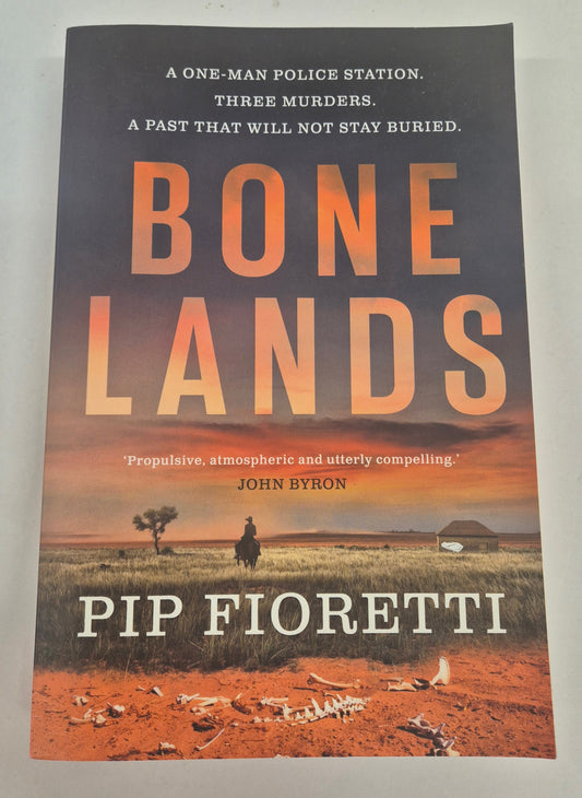 Bone Lands by Pip Fioretti