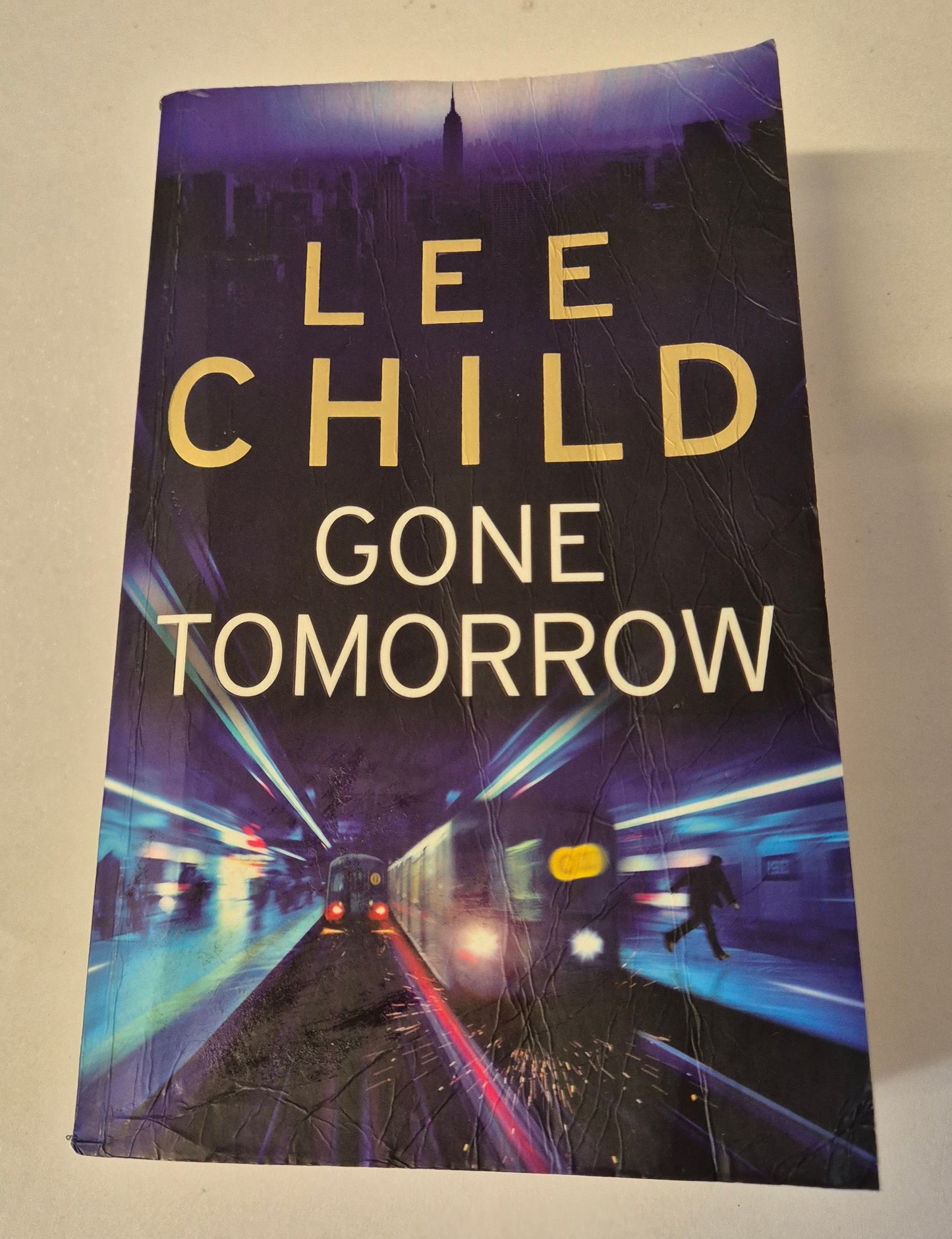Gone Tomorrow (Jack Reacher #13) by Lee Child