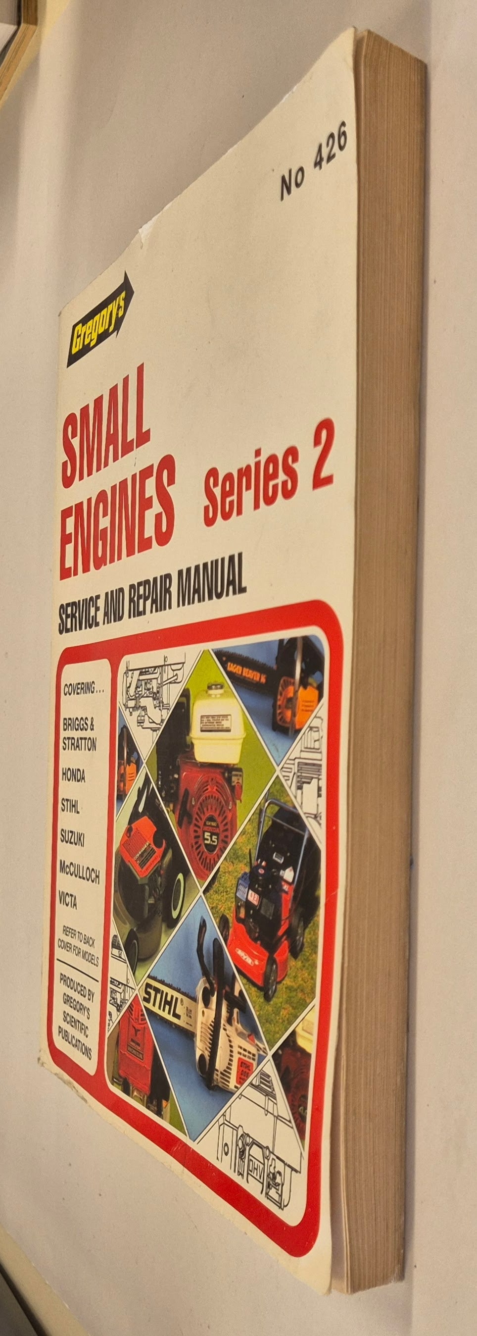 Small Engines Service and Repair Manual Series 2 - Gregory's No. 426