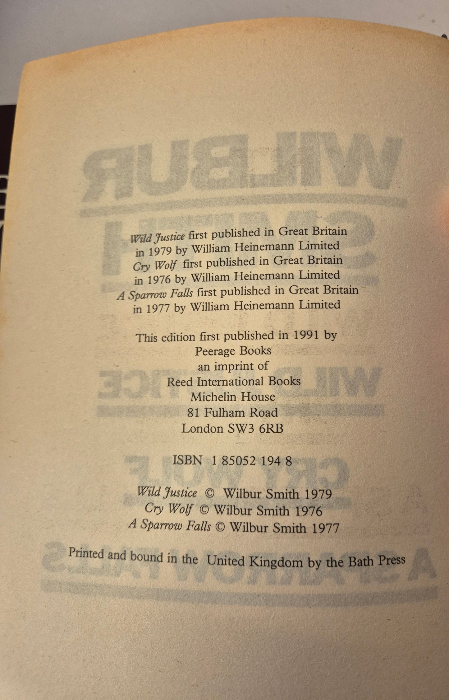 Omnibus: Wild Justice + Cry Wolf + A Sparrow Falls (Courtney publication order #3) by Wilbur Smith
