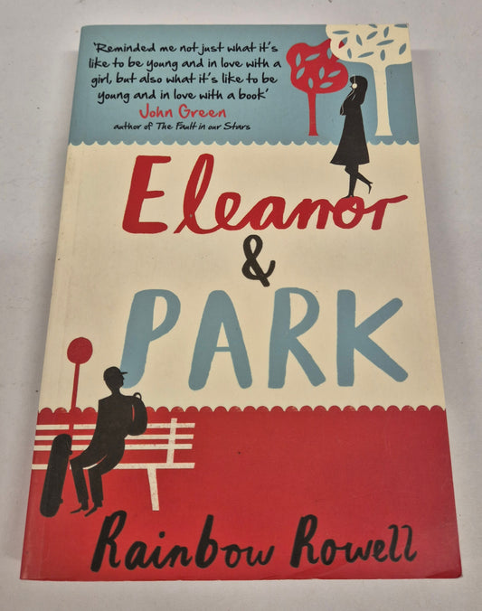 Eleanor & Park by Rainbow Rowell