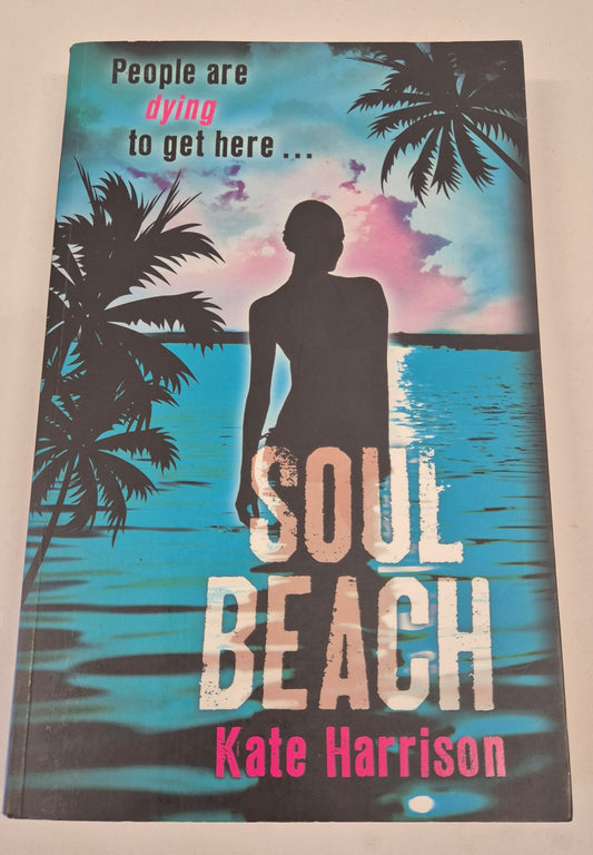 Soul Beach (Soul #1) by Kate Harrison