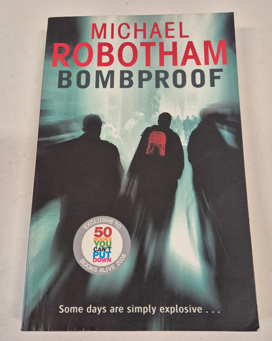 Bombproof by Michael Robotham