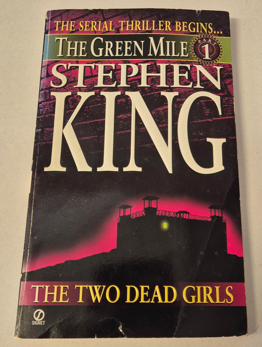 The Two Dead Girls (The Green Mile #1) by Stephen King