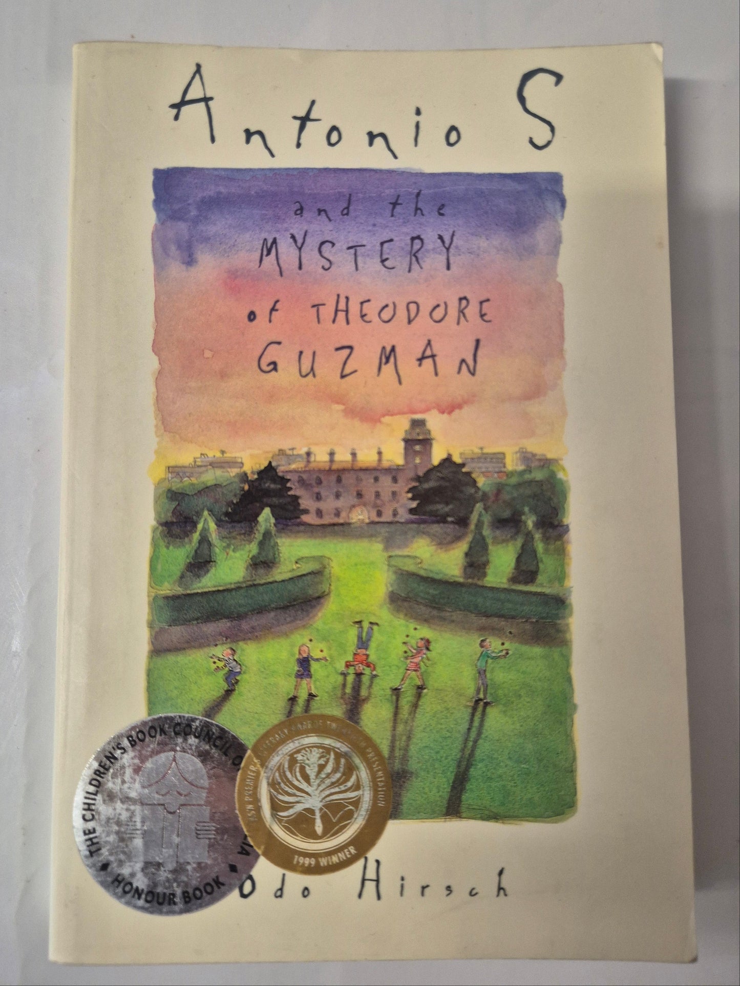 Antonio S and the Mystery of Theodore Guzman by Odo Hirsch