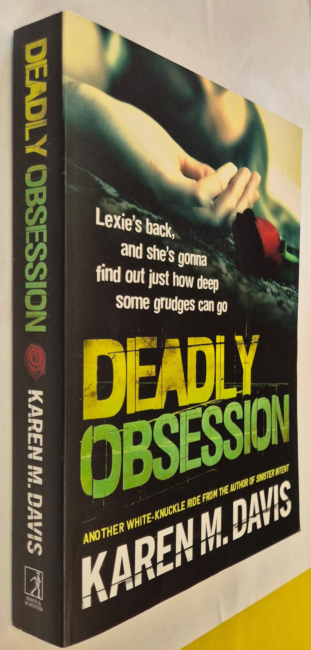 Deadly Obsession (Lexie Rogers #2) by Karen M. Davis