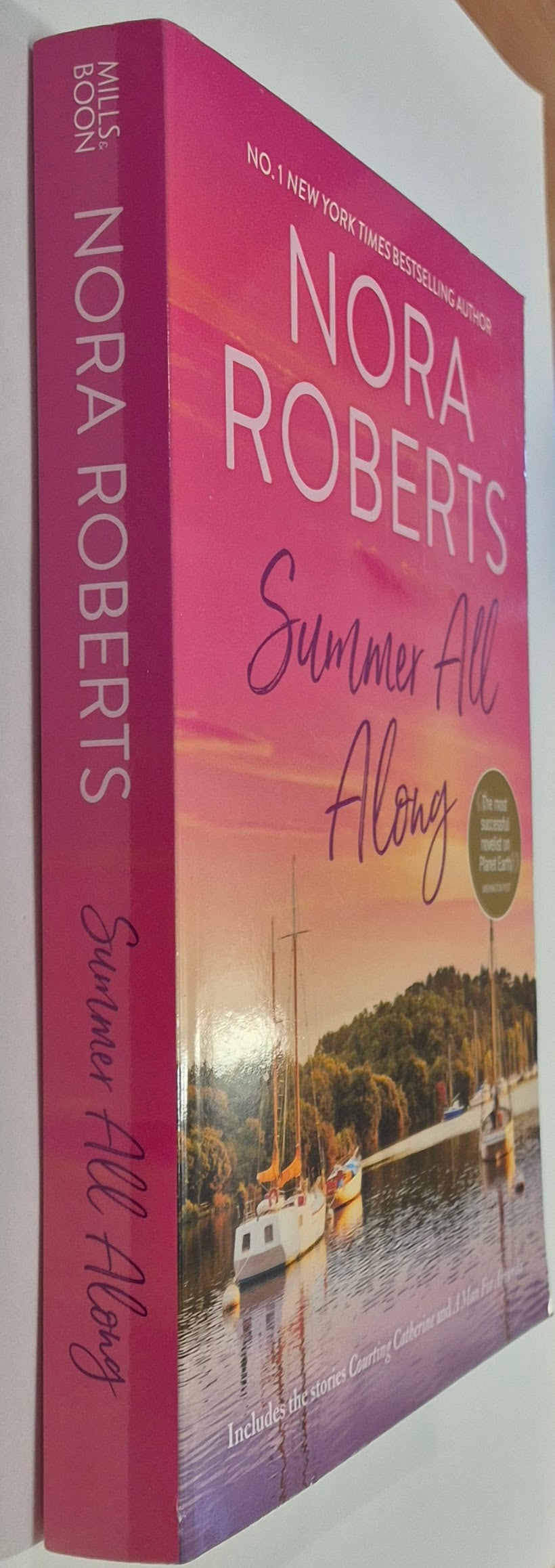 Summer All Along Courting Catherine + A Man for Amanda by Nora Roberts
