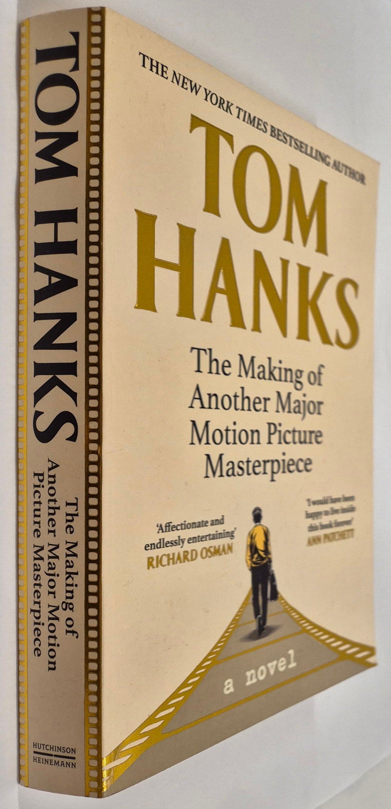The Making of Another Major Motion Picture Masterpiece by Tom Hanks