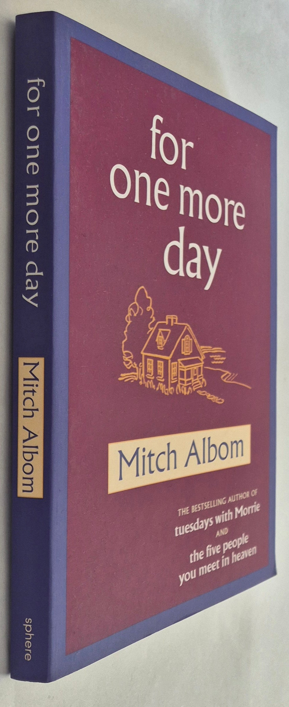 For One More Day by Mitch Albom