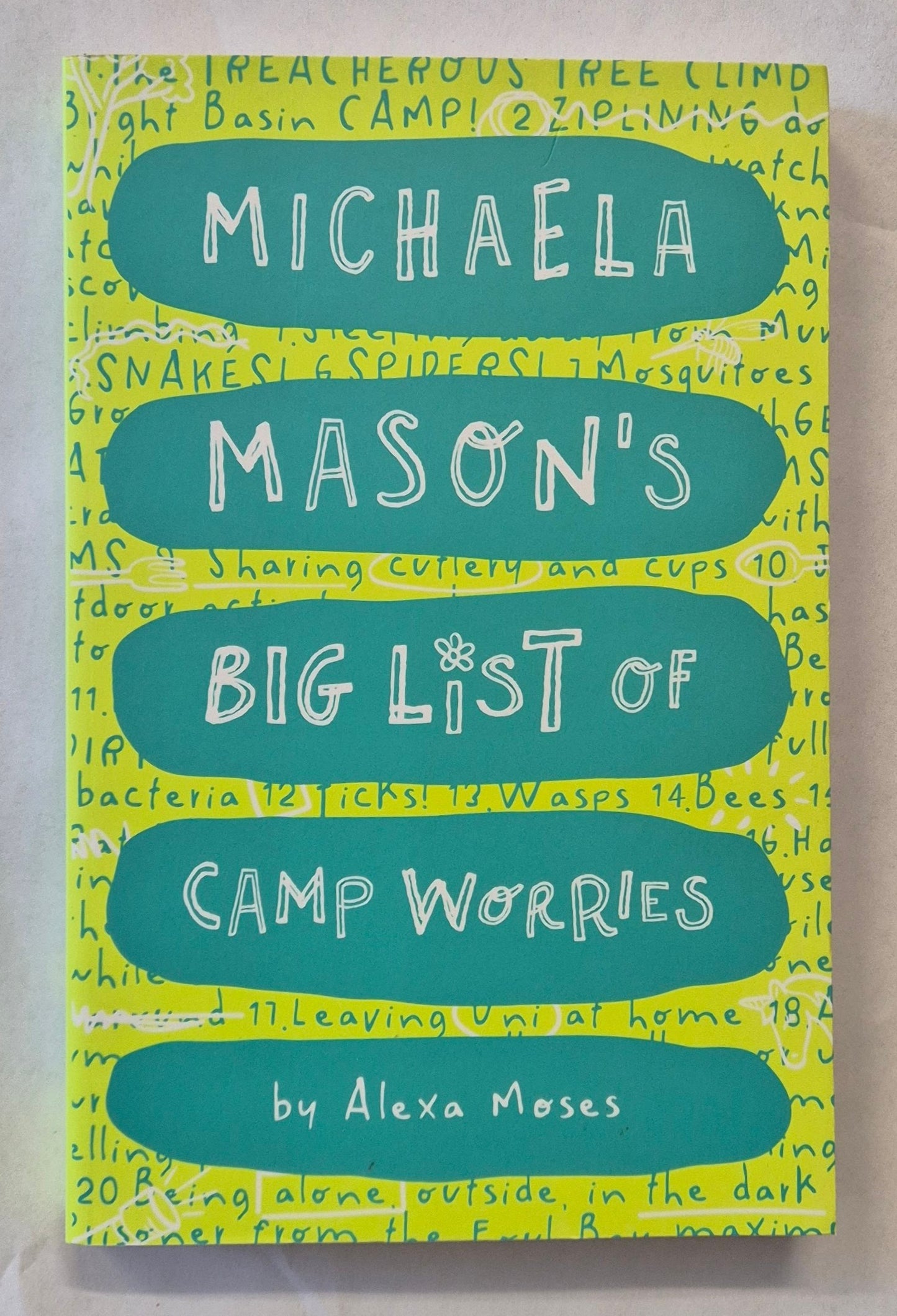 Michaela Mason's Big List of Camp Worries (Michaela Mason's Worries #2) by Alexa Moses