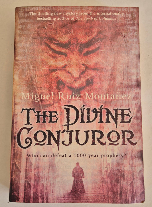 The Divine Conjuror by Miguel Ruiz Montanez