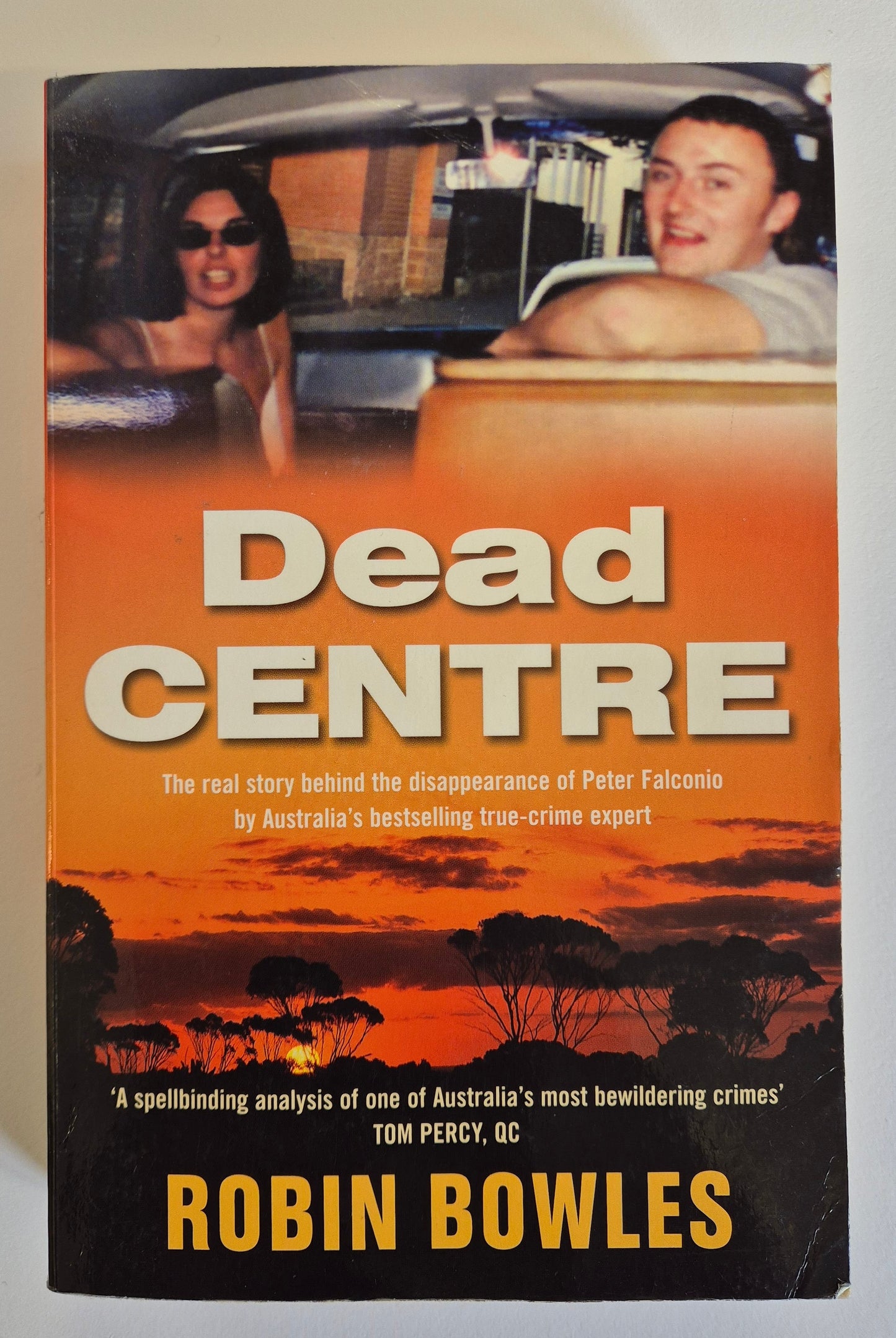 Dead Centre by Robin Bowles