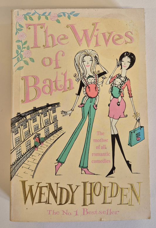 The Wives of Bath by Wendy Holden