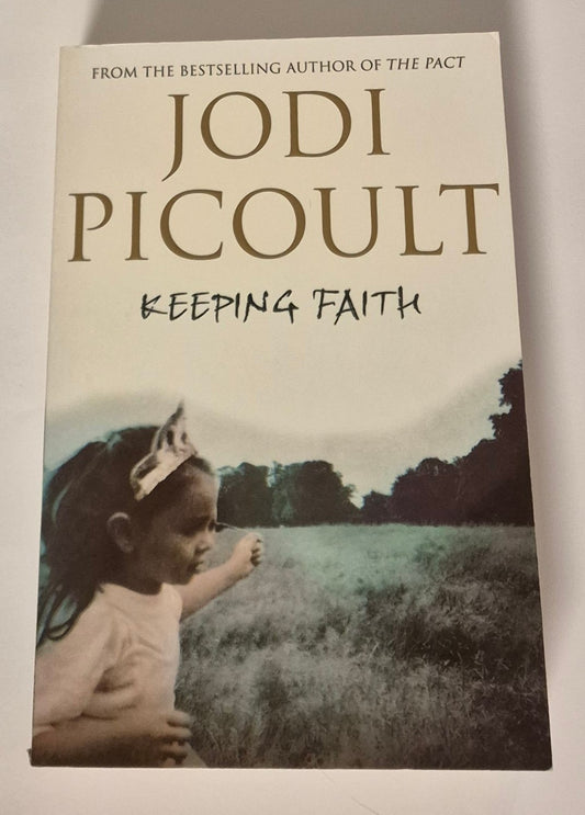 Keeping Faith by Jodi Picoult
