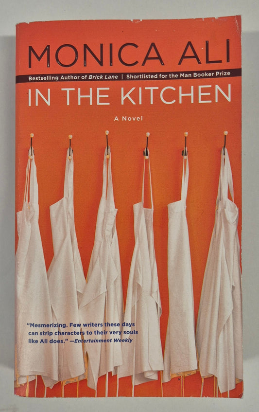 In the Kitchen by Monica Ali