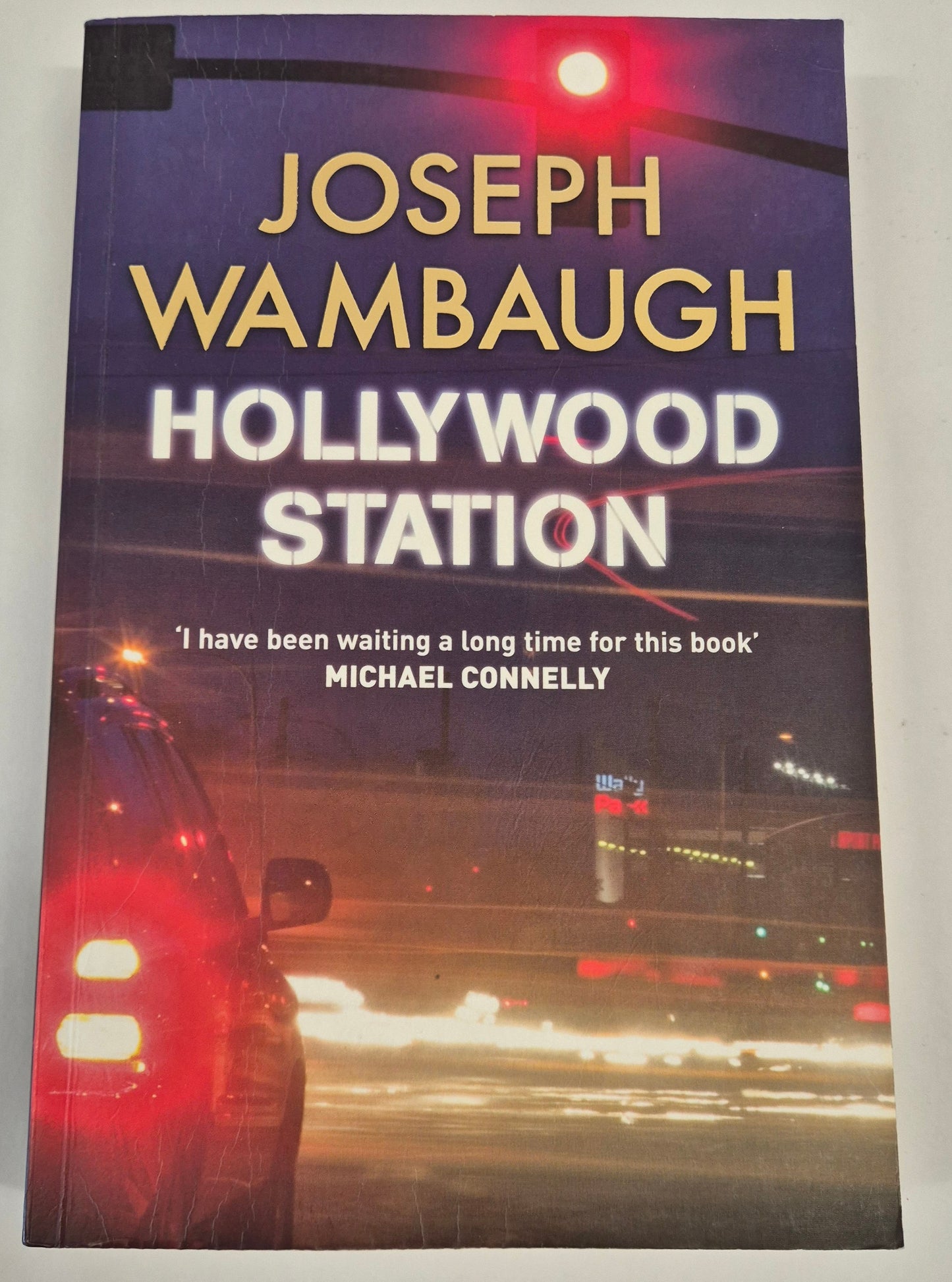 Hollywood Station (Hollywood Station Series #1) by Joseph Wambaugh